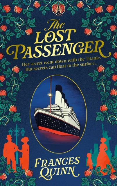 The Lost Passenger : the most big-hearted story you'll read this year - 9781398520684