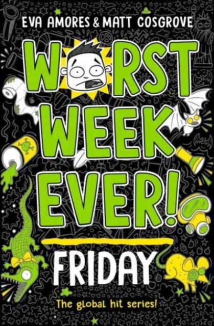 Worst Week Ever! Friday : 5 - 9781398521919
