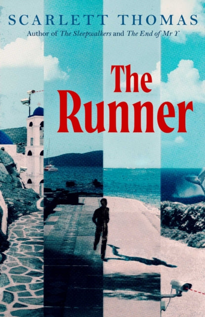 The Runner : The mind-expanding new thriller from the bestselling author of The Sleepwalkers - 9781398537033
