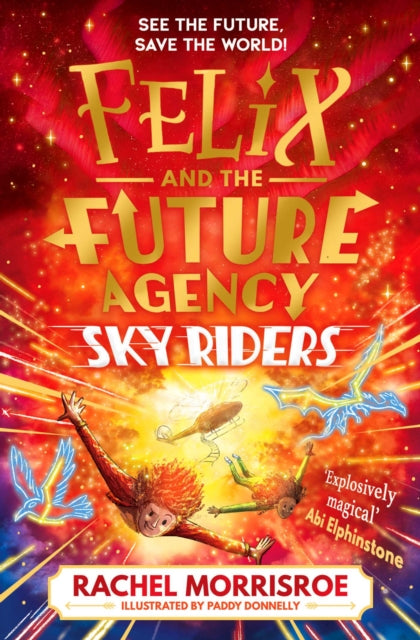 Sky Riders : The second title in this explosive adventure series Volume 2 - 9781398539327