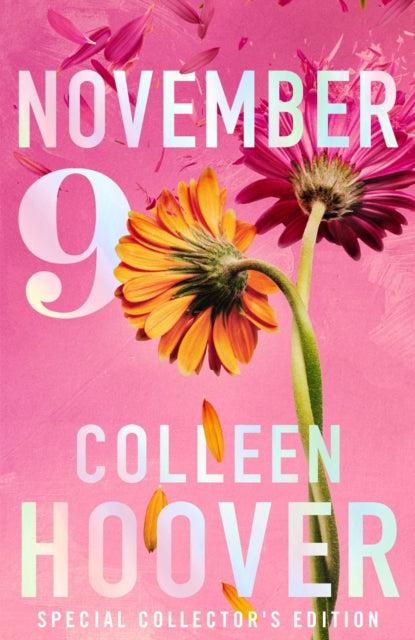 November 9 : A gorgeous special collector's edition for the unforgettable love story from the #1 Sunday Times bestselling author - 9781398542150