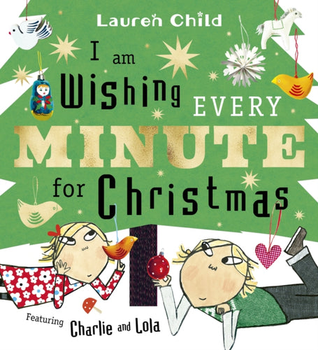 I am Wishing Every Minute for Christmas - 9781398542792