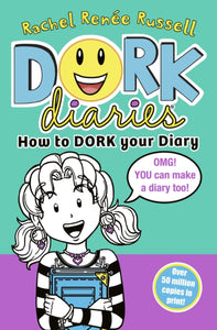 Dork Diaries 3.5 How to Dork Your Diary - 9781398543881