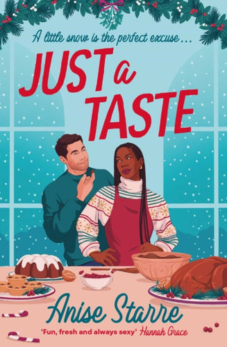 Just a Taste : A feel-good, funny and delightfully delicious Christmas romance from the author of ONE WEEK IN PARADISE - 9781398544185