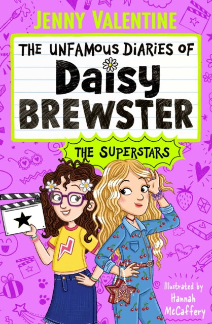 The Unfamous Diaries of Daisy Brewster: The Superstars : Volume 3 - 9781398545687