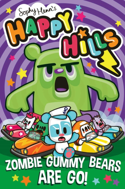 Zombie Gummy Bears Are Go! : The bonkers comic series that kids can't stop giggling at! Volume 5 - 9781398546783