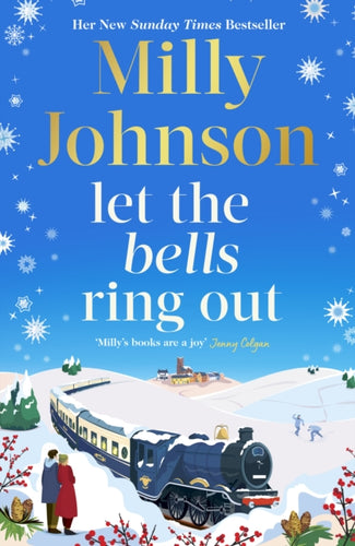 Let the Bells Ring Out : the brilliant new escapist festive novel from the bestselling author of I Wish It Could Be Christmas Every Day - 9781398547063