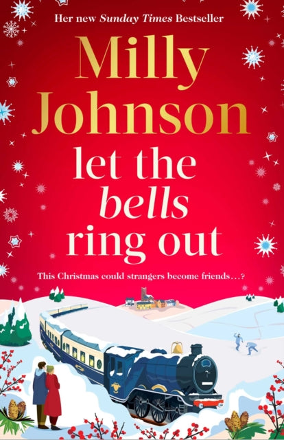 Let the Bells Ring Out : the brilliant new escapist festive novel from the multi-million bestselling author of I Wish It Could Be Christmas Every Day - 9781398547094
