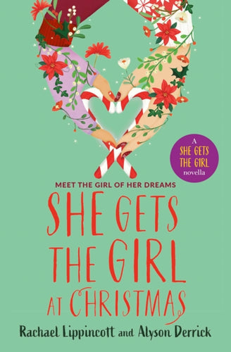 She Gets the Girl at Christmas - 9781398548244