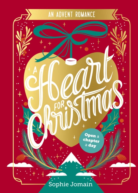 A Heart for Christmas : An Advent Novel - 9781398550247