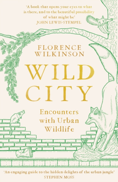 Wild City : Encounters With Urban Wildlife-9781398701861