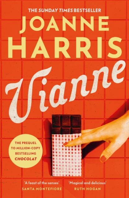Vianne : The irresistible new story from the million-copy bestselling author of CHOCOLAT - 9781398710894