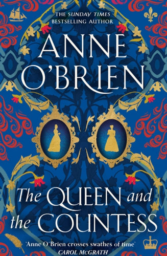 The Queen and the Countess : The spellbinding new historical novel from the Sunday Times bestselling author! - 9781398711266