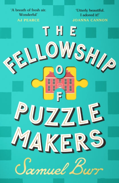 The Fellowship of Puzzlemakers : The instant Sunday Times bestseller that everyone’s talking about! - 9781398712300