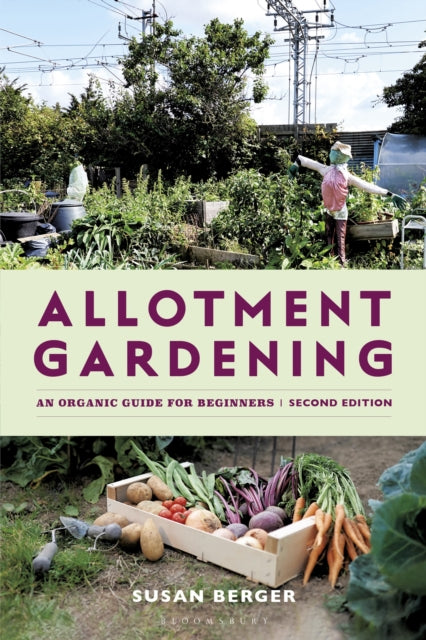 Allotment Gardening : An Organic Guide for Beginners - 9781399416153