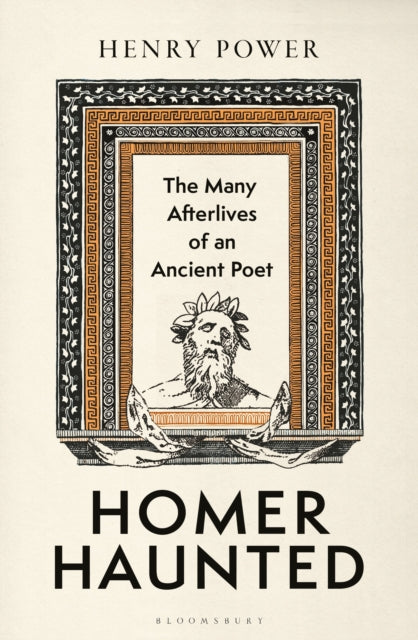 Homer-Haunted : Discover the epics behind the new ‘Odyssey’ film - 9781399428156