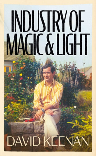 Industry of Magic & Light - 9781399603249