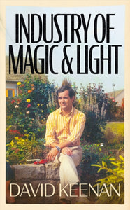 Industry of Magic & Light - 9781399603249