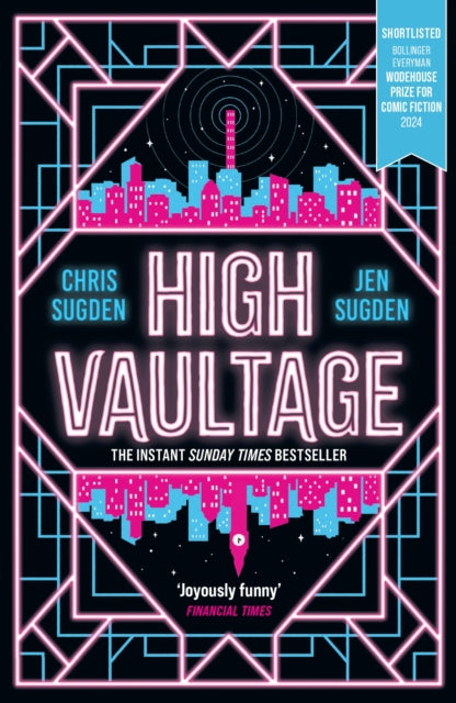 High Vaultage : The Sunday Times bestselling scifi mystery perfect for fans of Terry Pratchett - 9781399604178