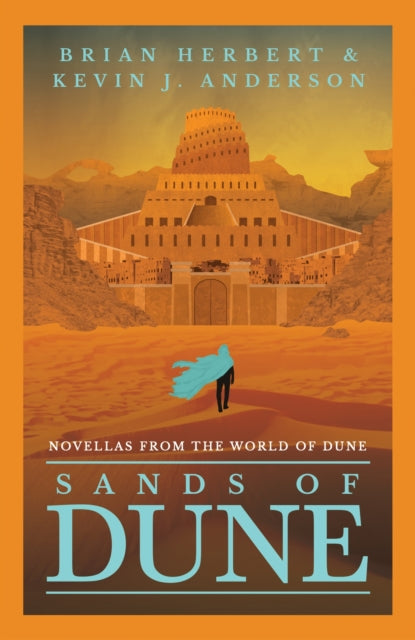 Sands of Dune : Novellas from the world of Dune - 9781399606035