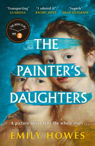 The Painter's Daughters : The award-winning debut novel selected for BBC Radio 2 Book Club - 9781399610803