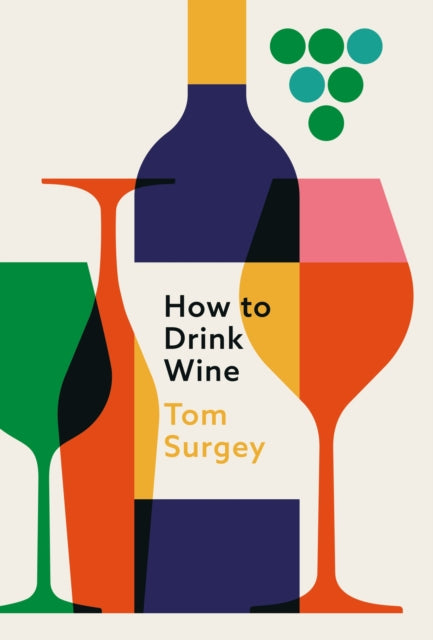 How to Drink Wine - 9781399615181