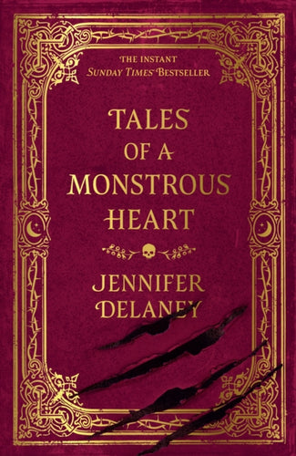 Tales of a Monstrous Heart : The instant Sunday Times bestselling gothic romantasy inspired by Jane Eyre - 9781399615990