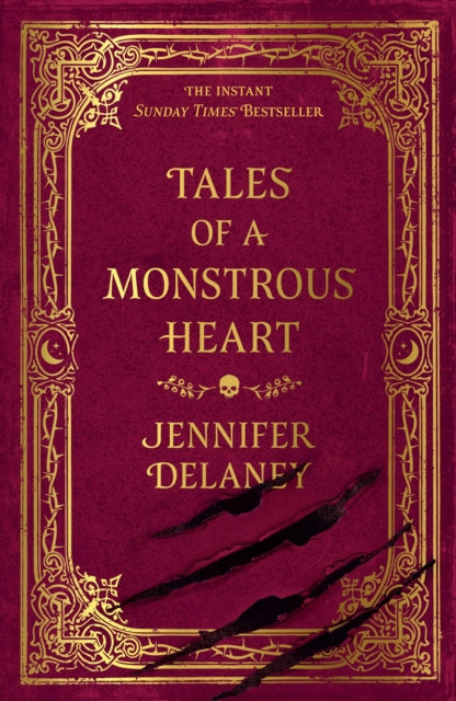 Tales of a Monstrous Heart : The instant Sunday Times bestselling gothic romantasy inspired by Jane Eyre - 9781399615990