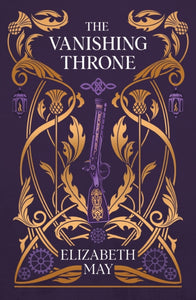 The Vanishing Throne - 9781399631143
