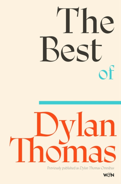 The Best of Dylan Thomas - 9781399637855