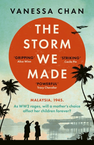 The Storm We Made : an unputdownable and heartbreaking World War Two novel - 9781399712613