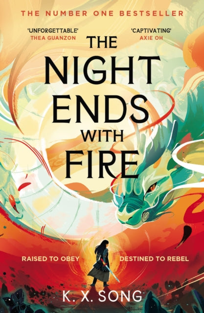 The Night Ends With Fire : the #1 Sunday Times bestselling fantasy - 9781399725293