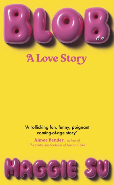 BLOB : A Love Story - 9781399731935