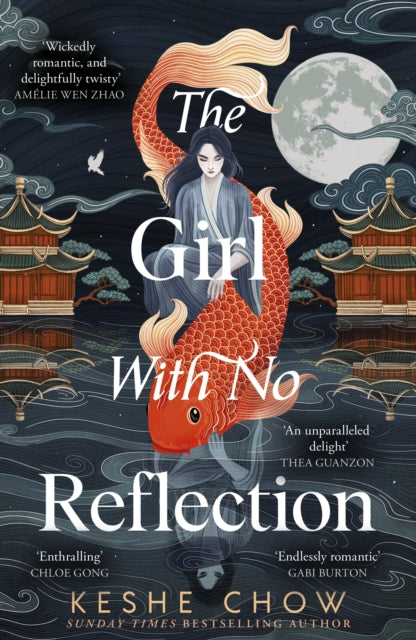The Girl With No Reflection : The highly anticipated dark and romantic fantasy debut - 9781399733793