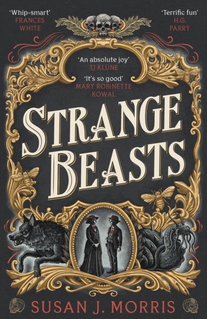 Strange Beasts : A thrilling gaslamp fantasy set in the worlds of Dracula and Sherlock Holmes - 9781399734806