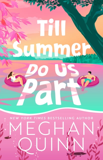 Till Summer Do Us Part - 9781399748506