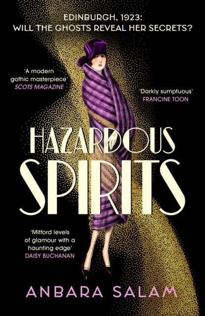 Hazardous Spirits : Longlisted for Fiction Book of the Year for Scotland's National Book Awards 2024 - 9781399806602