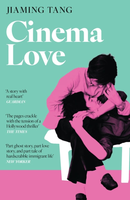 Cinema Love : 'Not just an extraordinary debut but a future classic' Jessamine Chan - 9781399810265