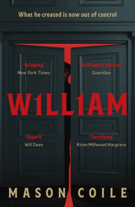 William : Danger can't be locked out if it's already inside - 9781399812764
