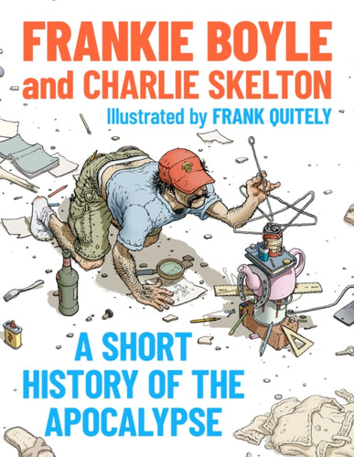 A Short History of the Apocalypse : A Times Bestseller - 9781399817738