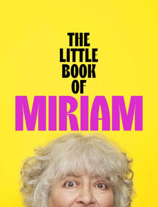 The Little Book of Miriam - 9781399826617