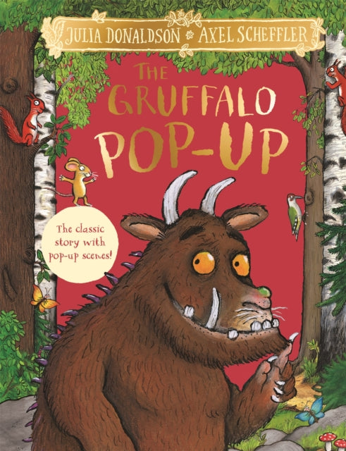 The Gruffalo Pop-Up : The classic story with pop-up scenes! - 9781405089272