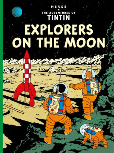 Explorers on the Moon - 9781405206280