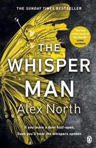 The Whisper Man : The chilling must-read Richard & Judy thriller pick - 9781405935999
