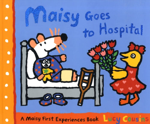 Maisy Goes to Hospital - 9781406313260