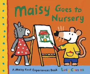 Maisy Goes to Nursery - 9781406325591
