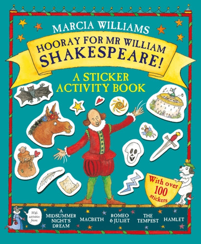 Hooray for Mr William Shakespeare! : A Sticker Activity Book - 9781406366617