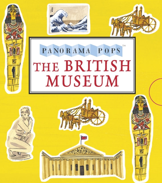 The British Museum: Panorama Pops - 9781406375732