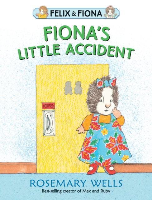 Fiona's Little Accident - 9781406380484