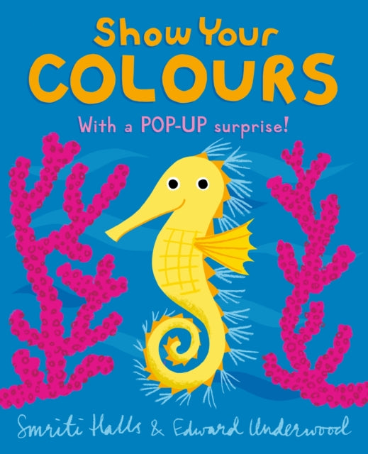 Show Your Colours - 9781406387834